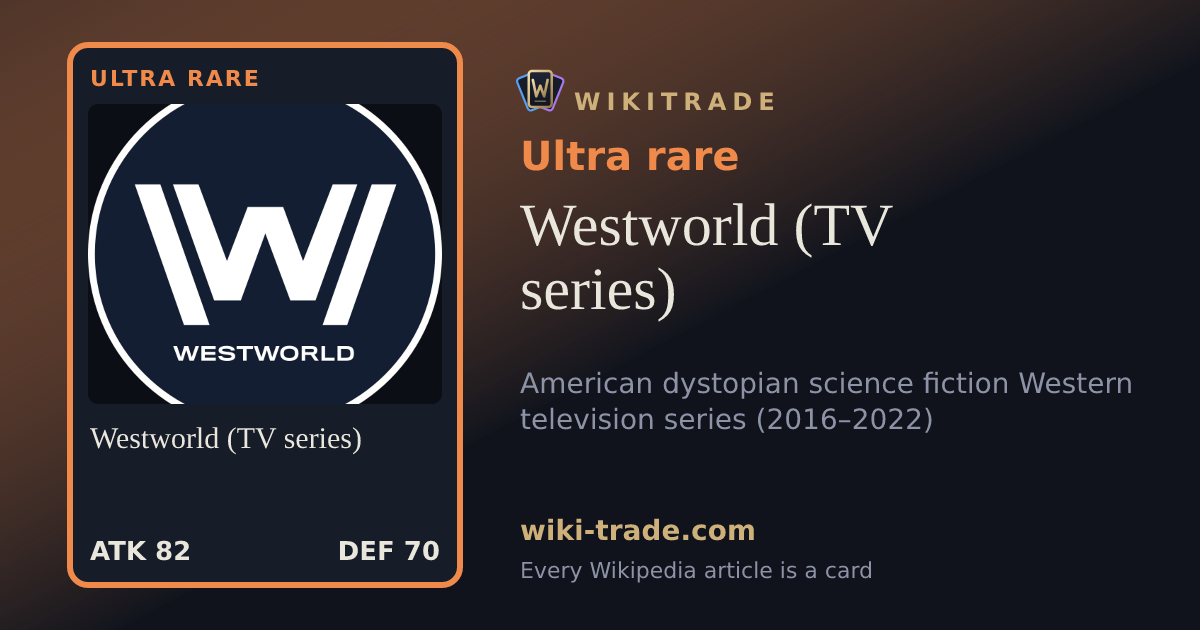 Westworld (TV series) — Ultra rare card