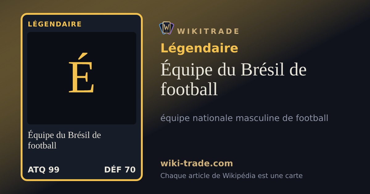 Équipe du Brésil de football — carte Légendaire