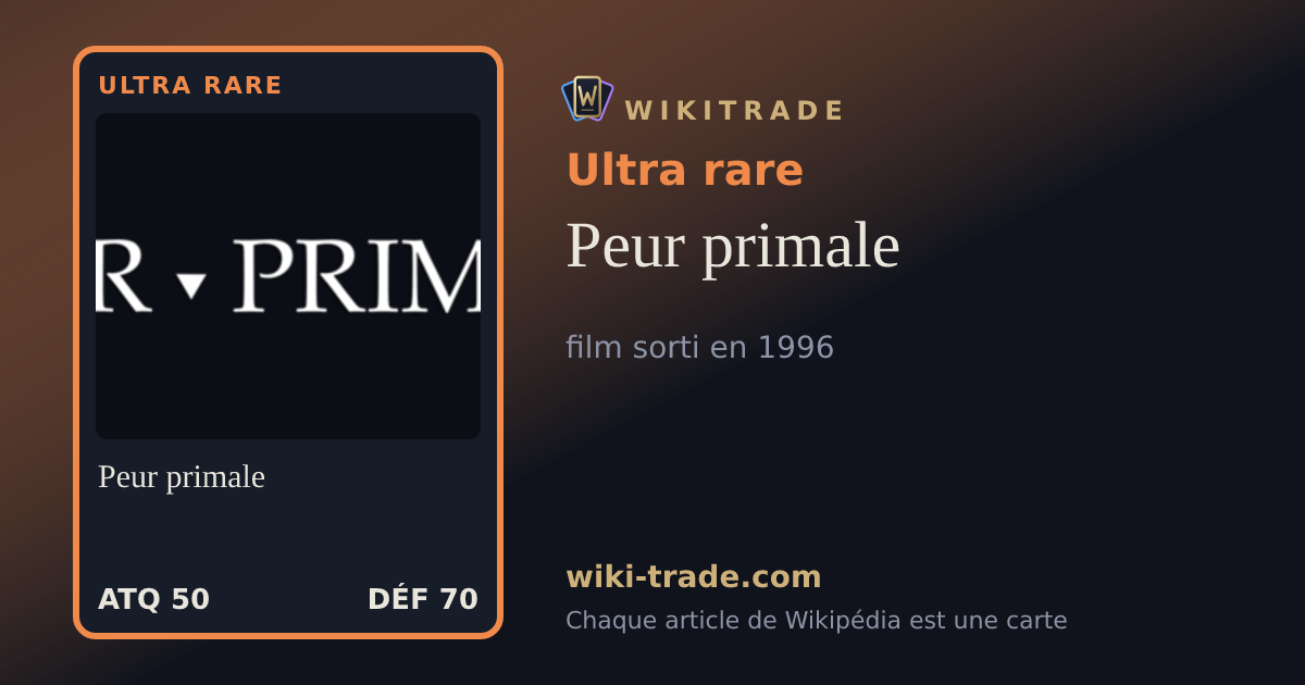 Peur primale — carte Ultra rare