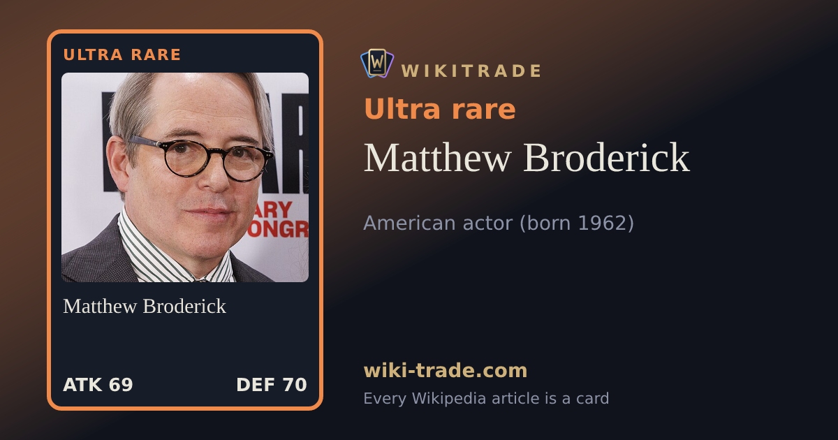Matthew Broderick — Ultra rare card