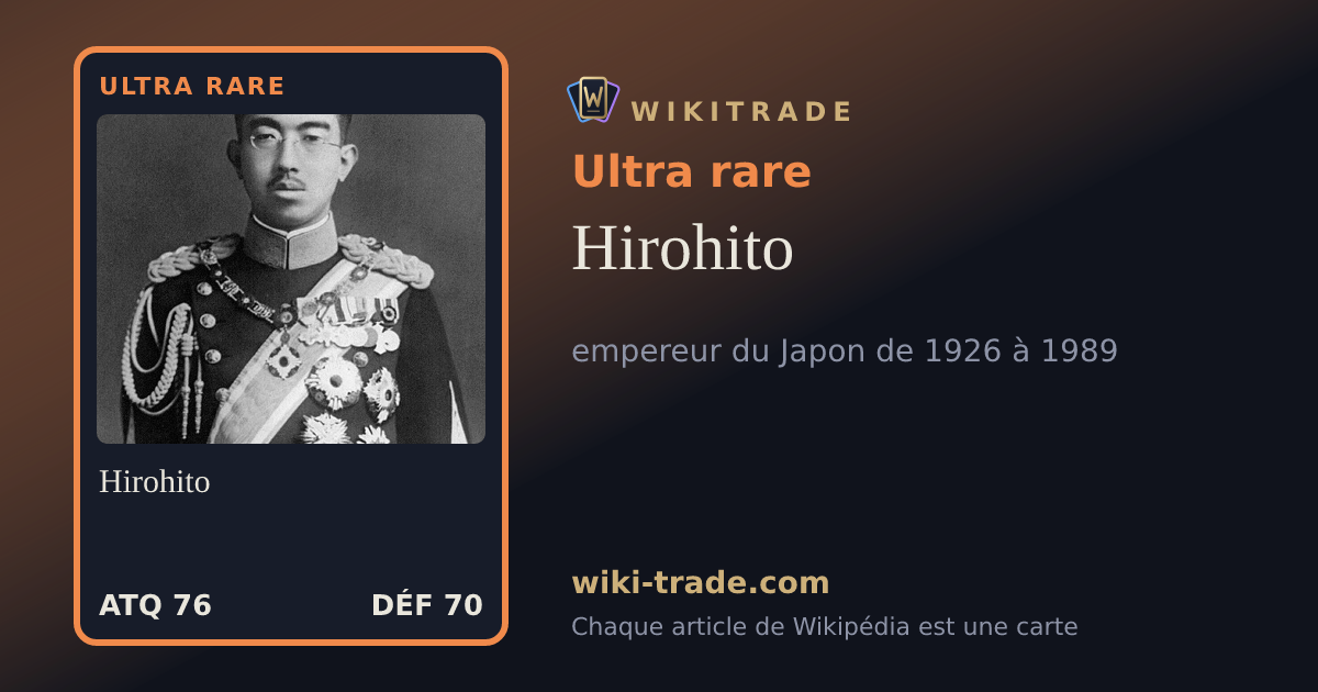 Hirohito — carte Ultra rare
