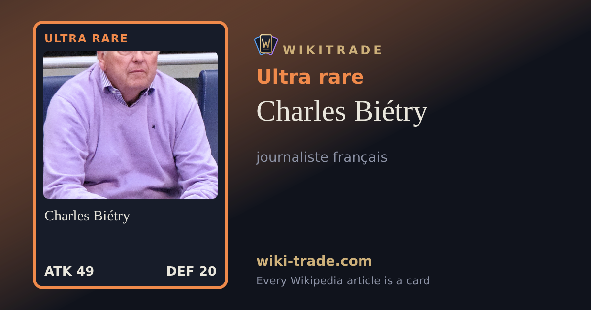 Charles Biétry — Ultra rare card