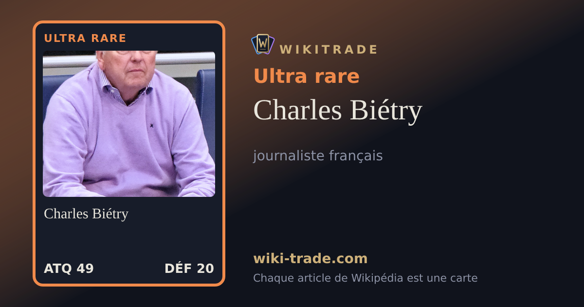 Charles Biétry — carte Ultra rare