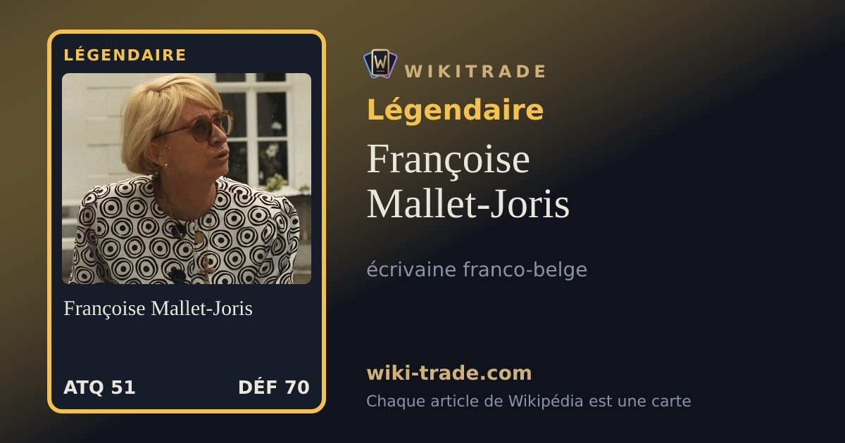 Françoise Mallet-Joris — carte Légendaire