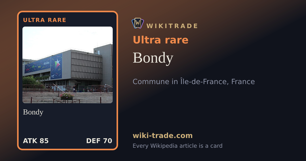 Bondy — Ultra rare card