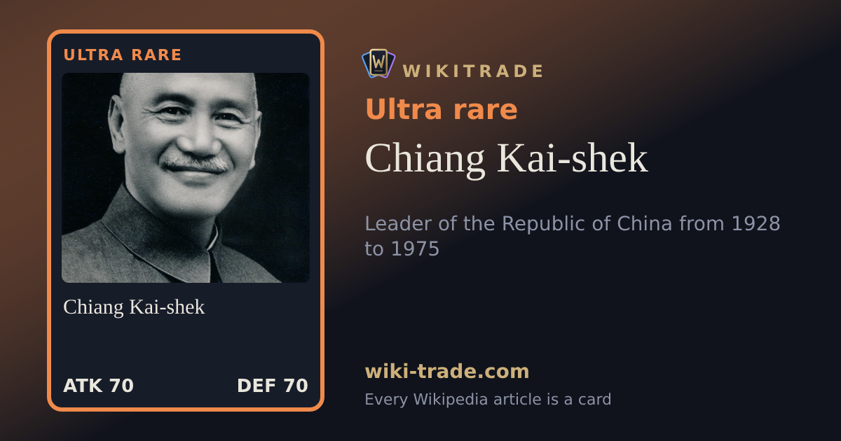 Chiang Kai-shek — Ultra rare card