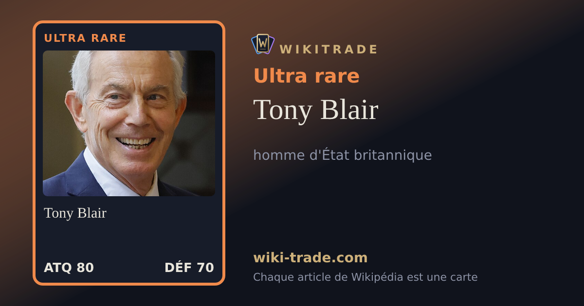 Tony Blair — carte Ultra rare
