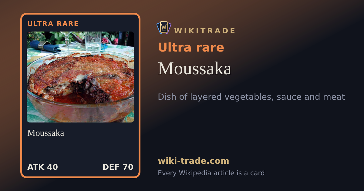 Moussaka — Ultra rare card