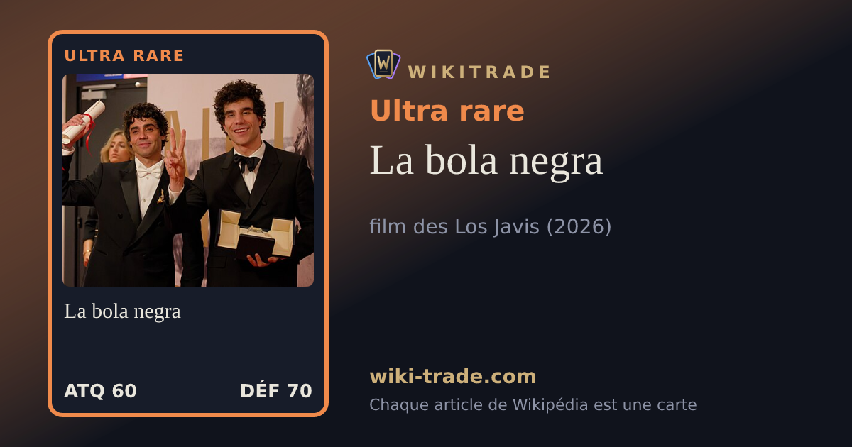 La bola negra — carte Ultra rare