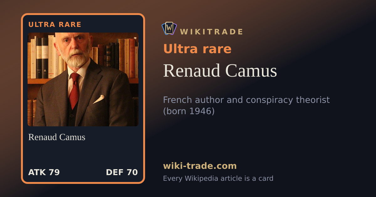 Renaud Camus — Ultra rare card