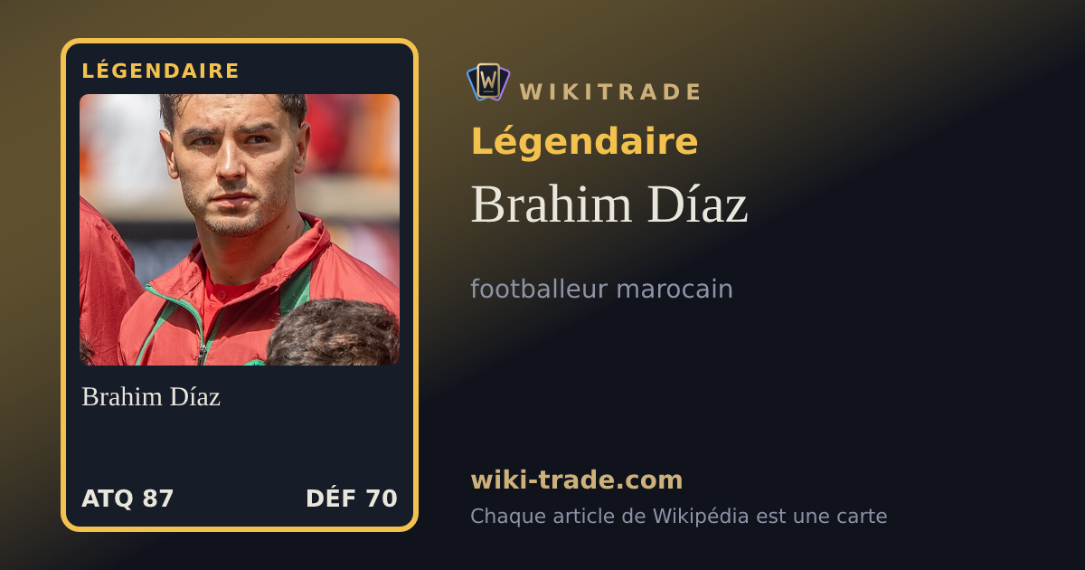Brahim Díaz — carte Légendaire