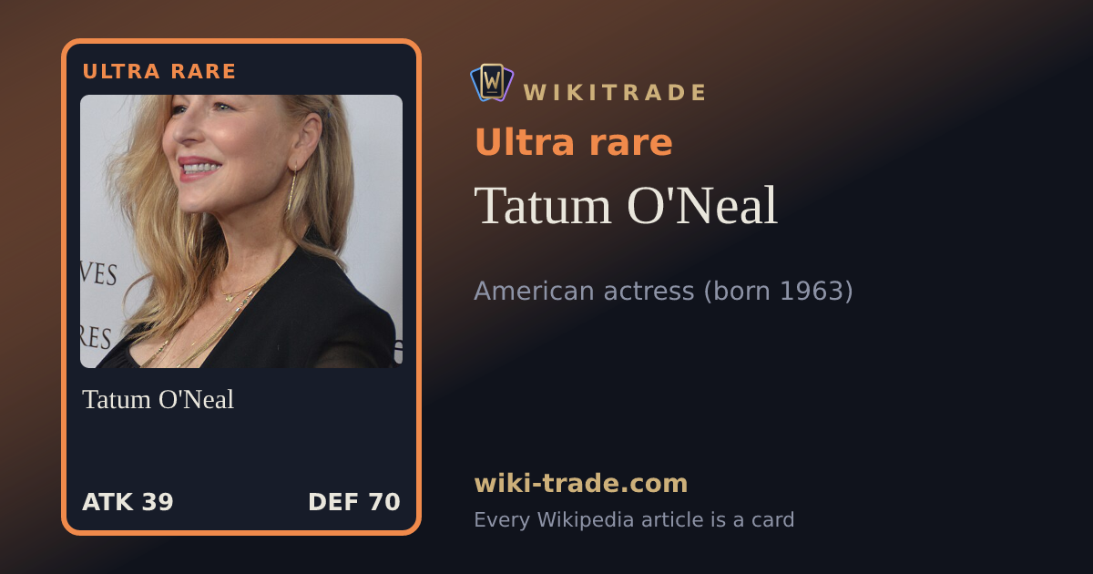 Tatum O'Neal — Ultra rare card