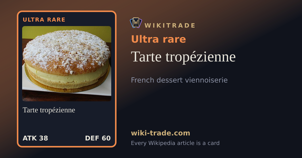 Tarte tropézienne — Ultra rare card