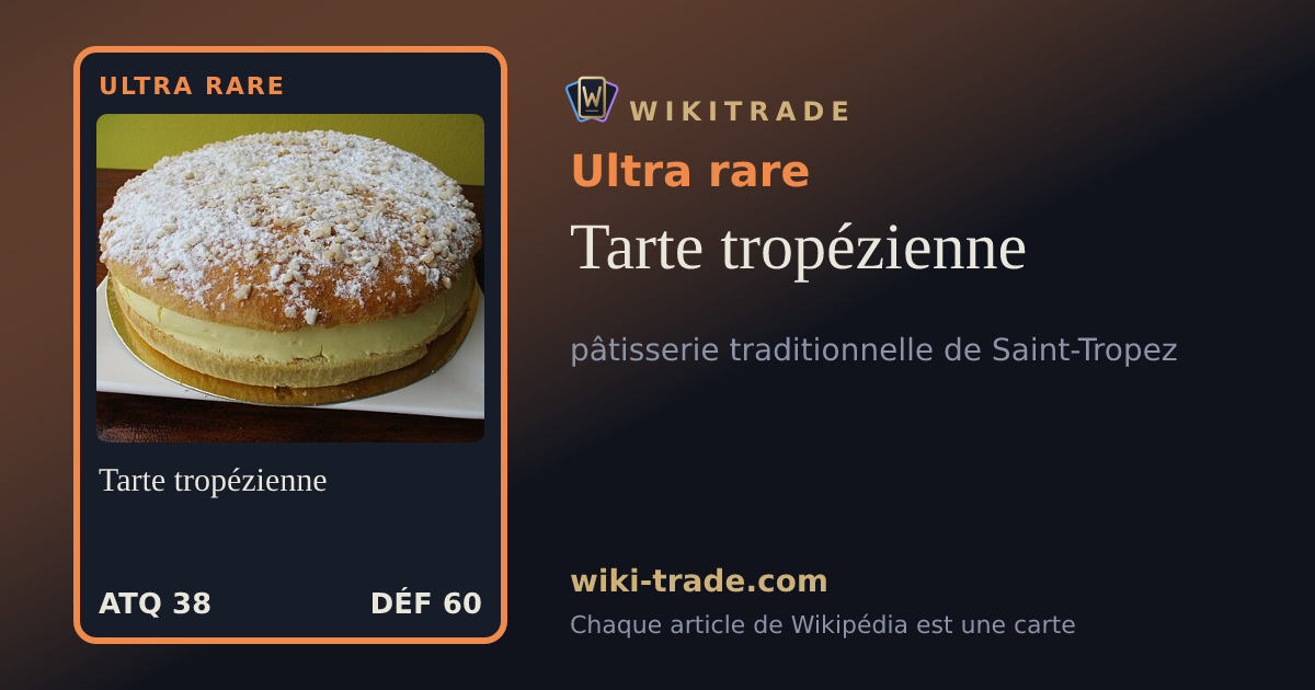 Tarte tropézienne — carte Ultra rare