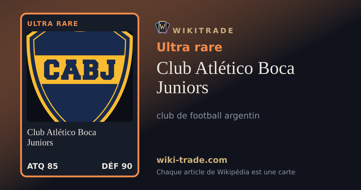 Club Atlético Boca Juniors — carte Ultra rare
