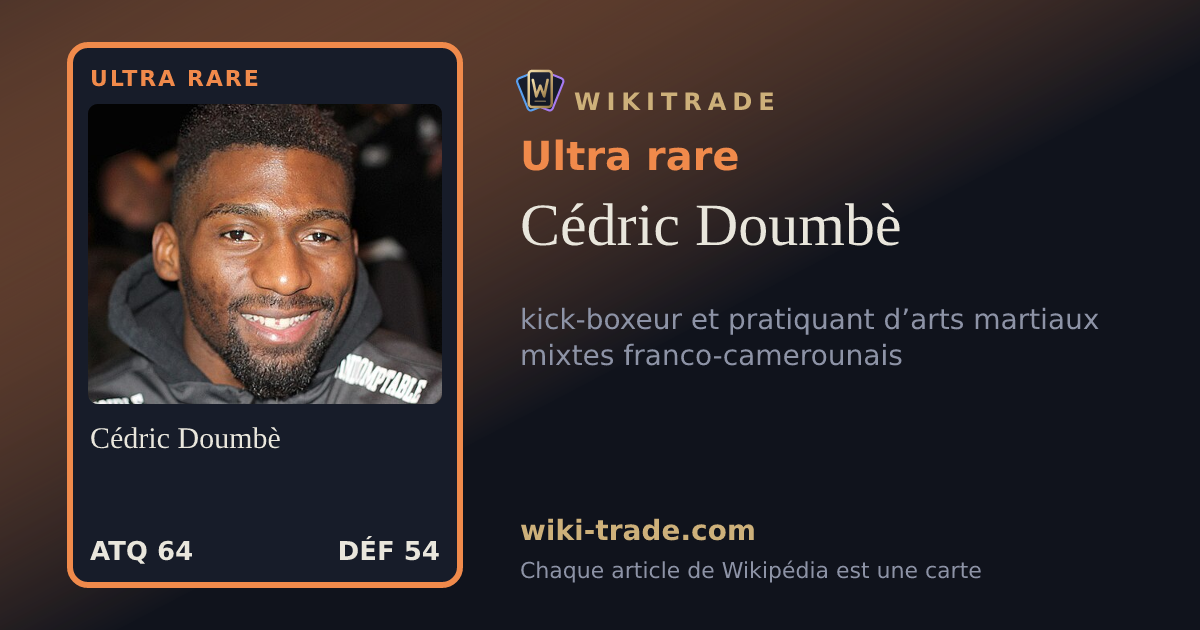 Cédric Doumbè — carte Ultra rare