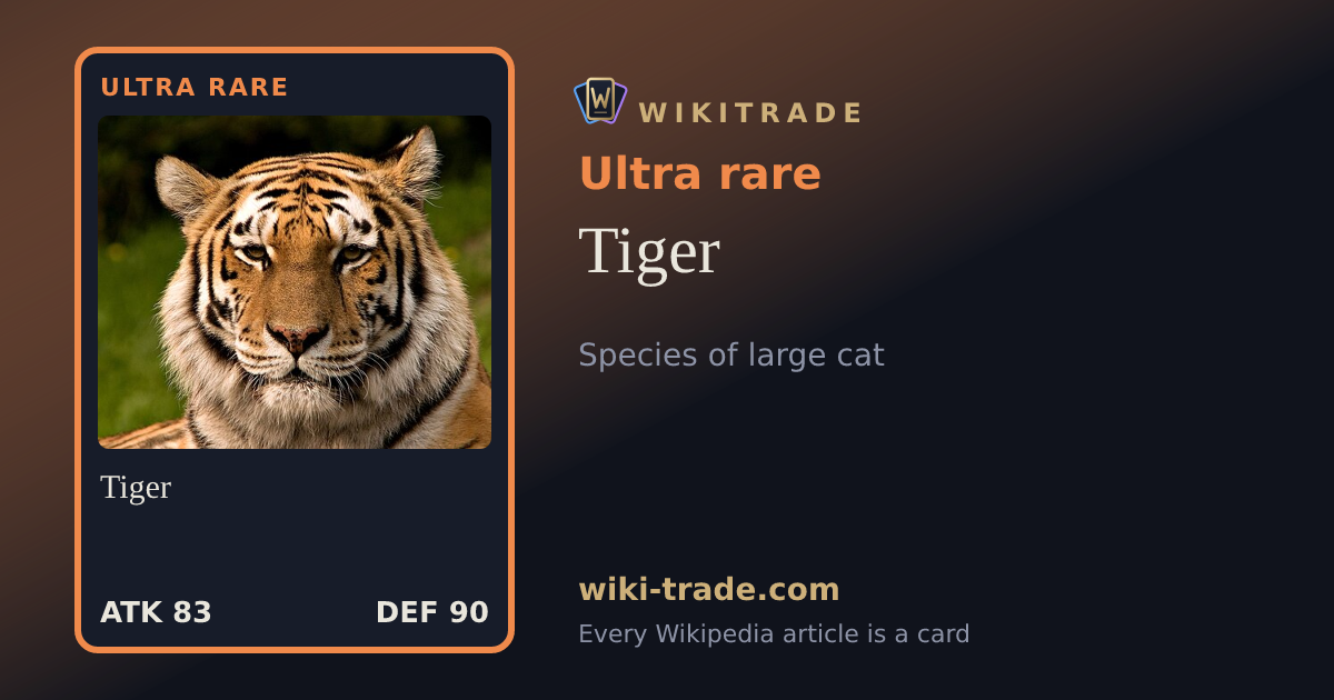 Tiger — Ultra rare card