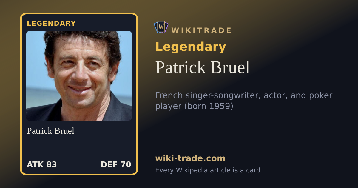 Patrick Bruel — Legendary card