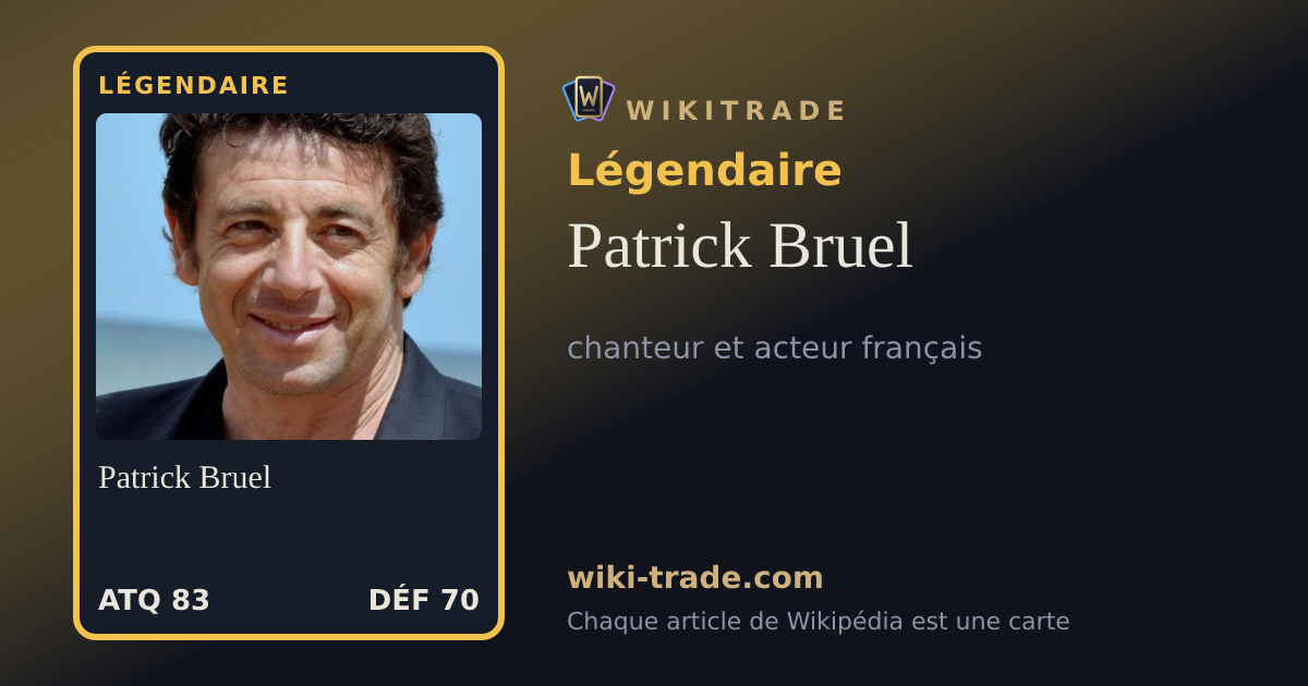 Patrick Bruel — carte Légendaire
