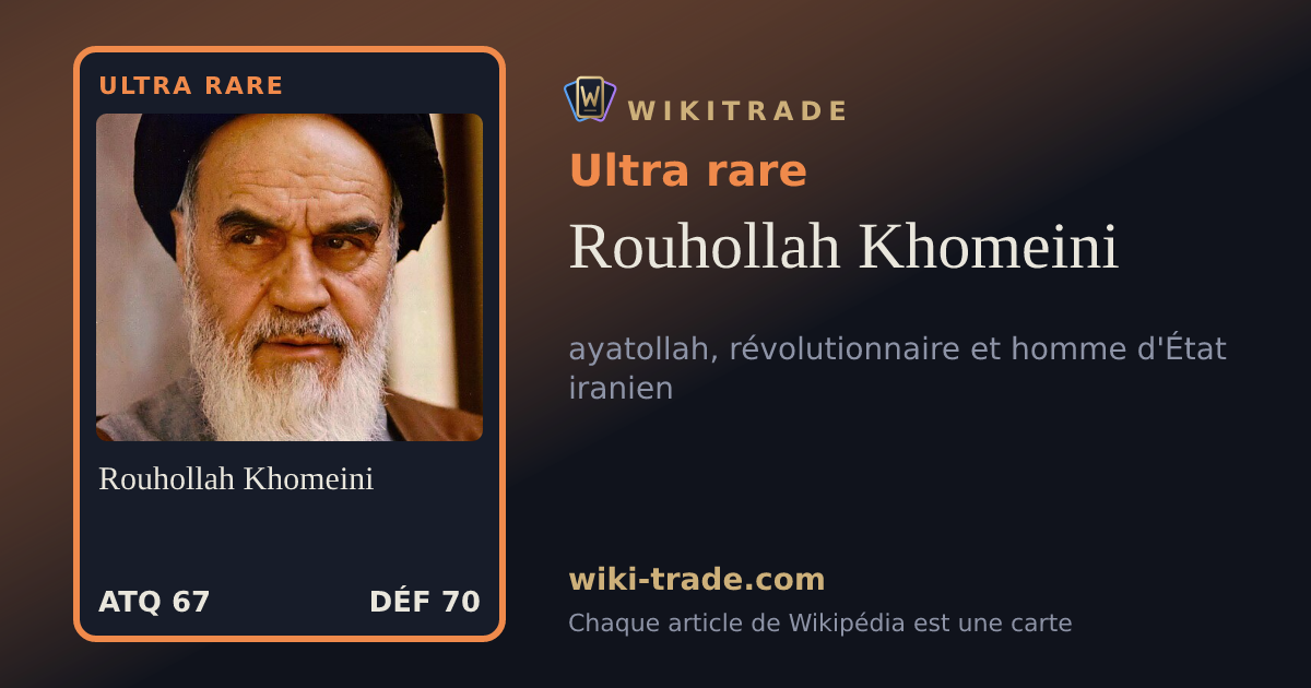 Rouhollah Khomeini — carte Ultra rare