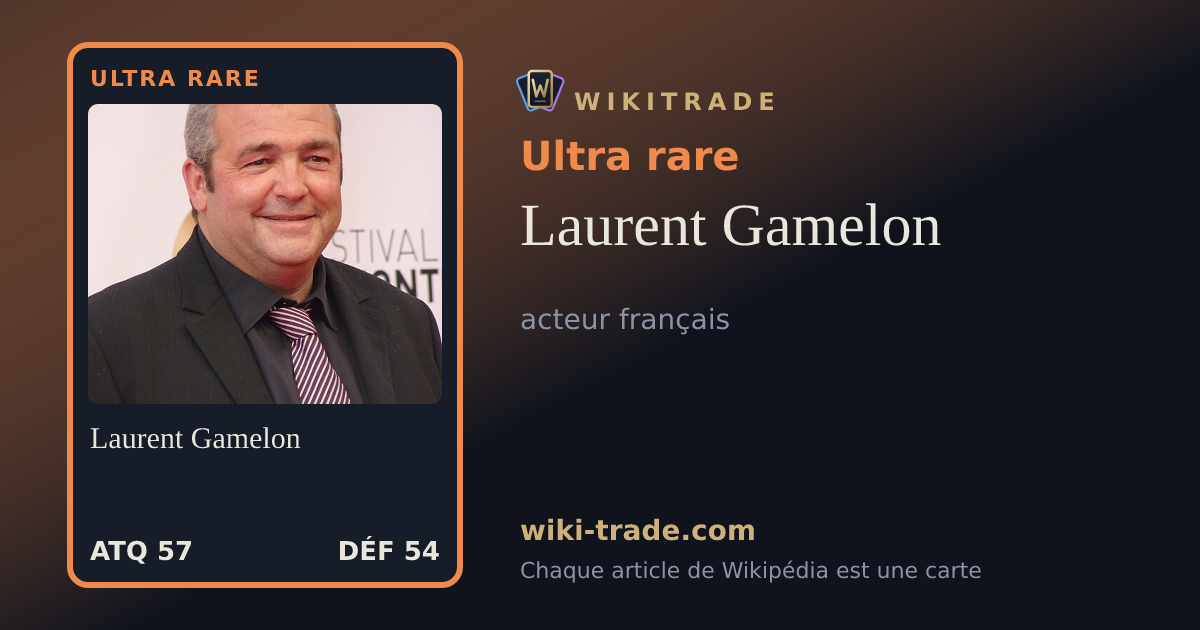 Laurent Gamelon — carte Ultra rare