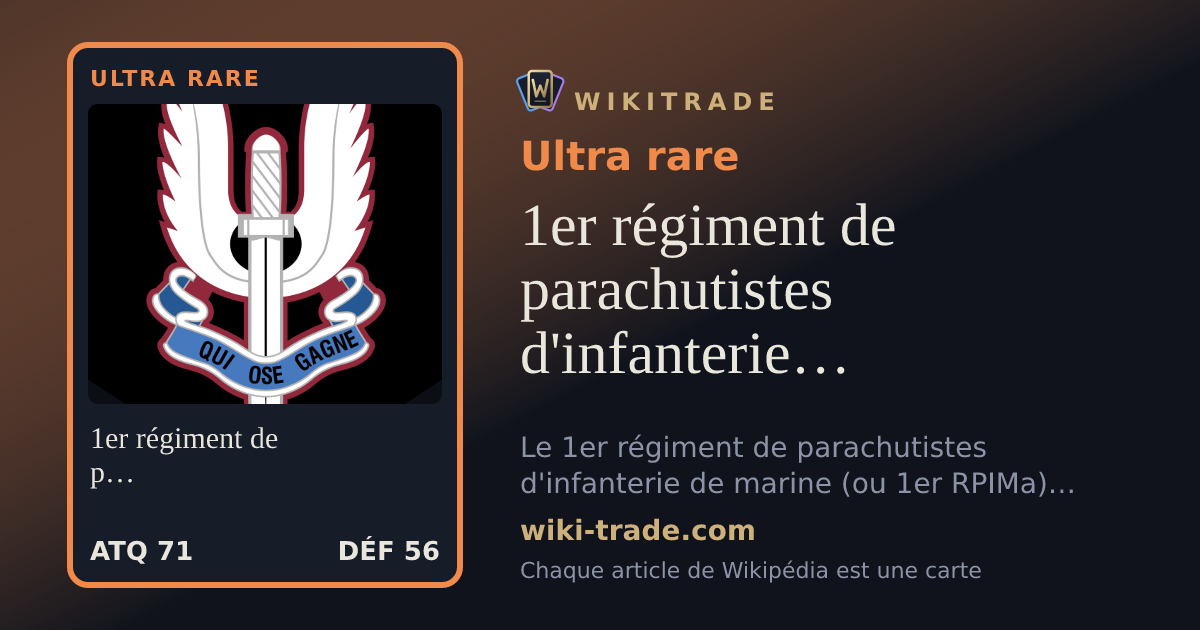 1er régiment de parachutistes d'infanterie de marine — carte Ultra rare