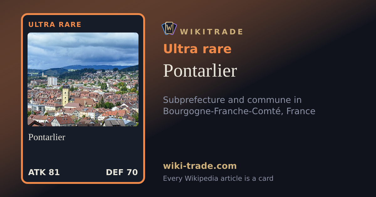 Pontarlier — Ultra rare card