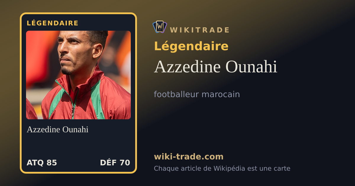 Azzedine Ounahi — carte Légendaire