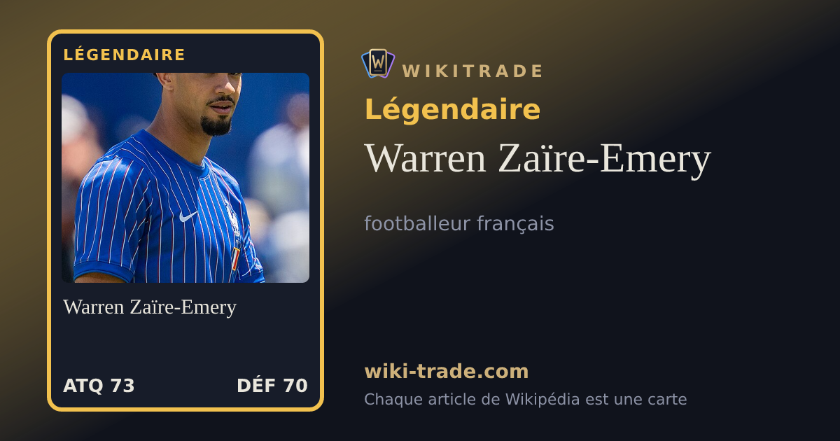 Warren Zaïre-Emery — carte Légendaire