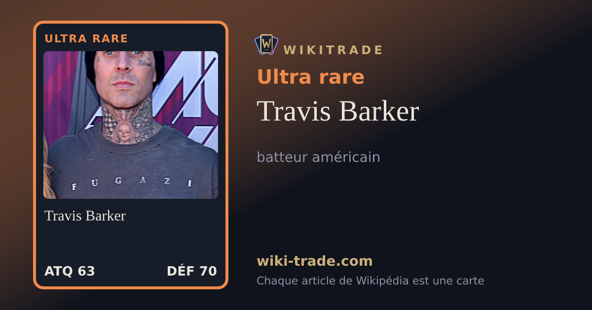 Travis Barker — carte Ultra rare