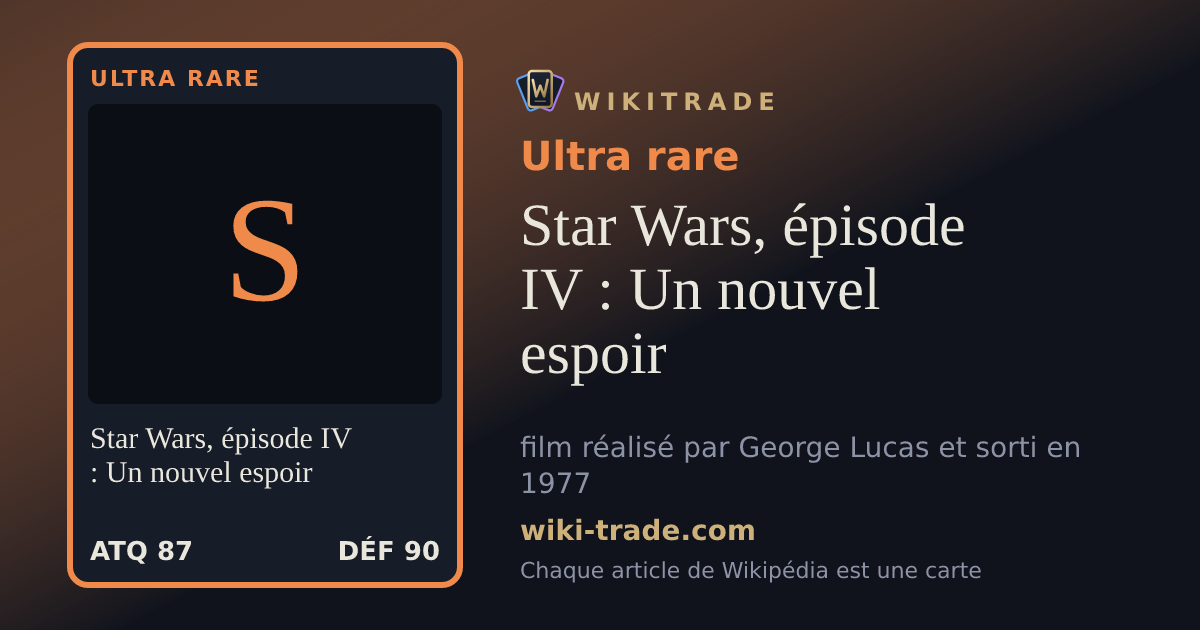 Star Wars, épisode IV : Un nouvel espoir — carte Ultra rare