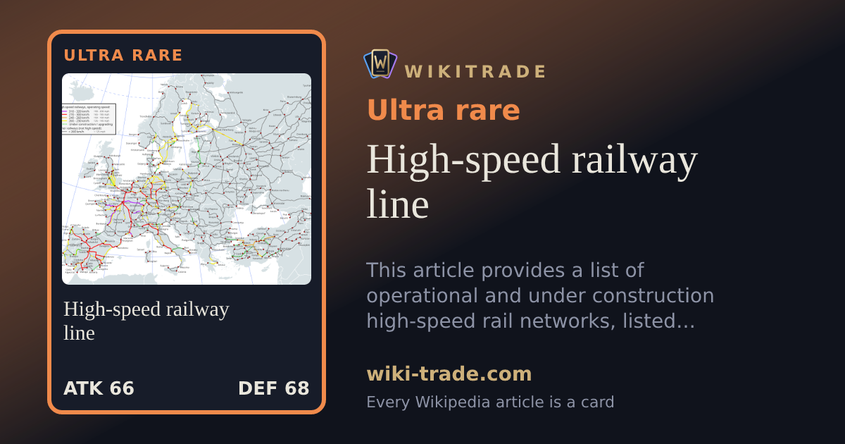 High-speed railway line — Ultra rare card