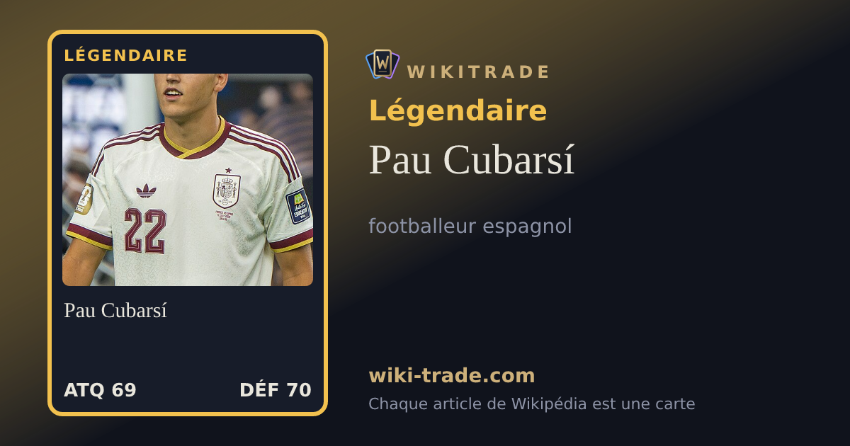 Pau Cubarsí — carte Légendaire