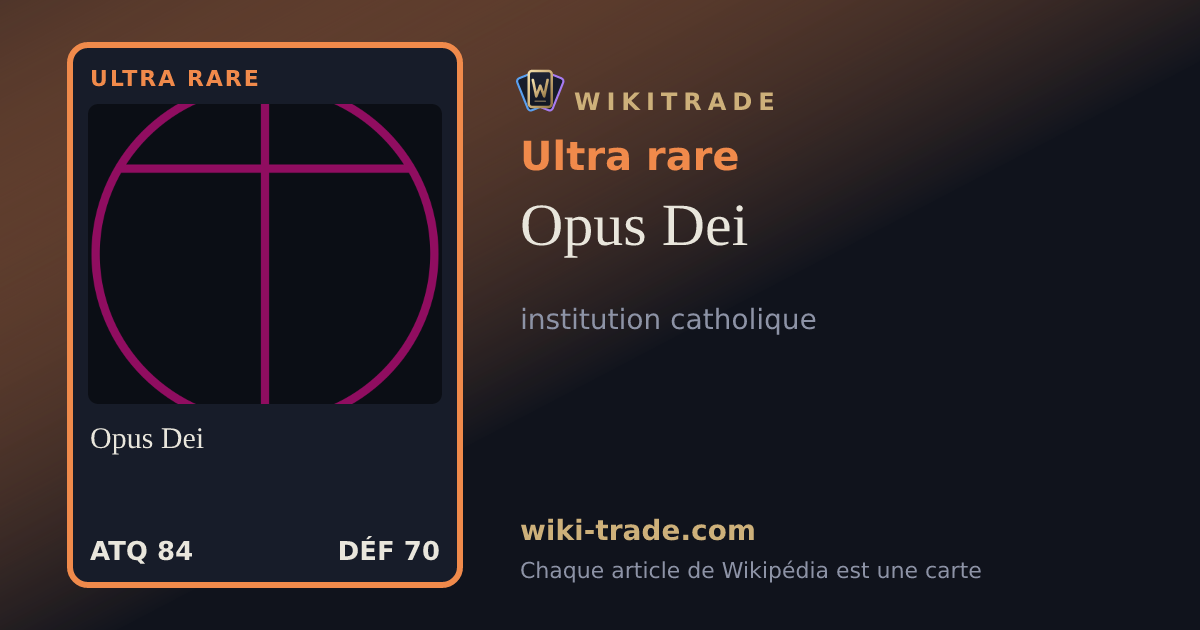Opus Dei — carte Ultra rare