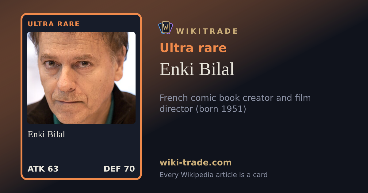 Enki Bilal — Ultra rare card