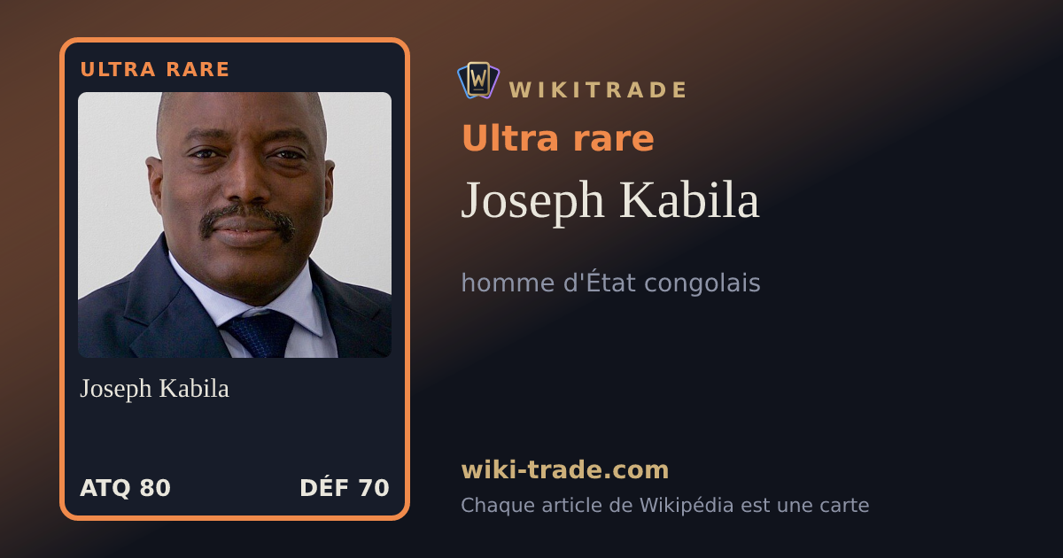 Joseph Kabila — carte Ultra rare