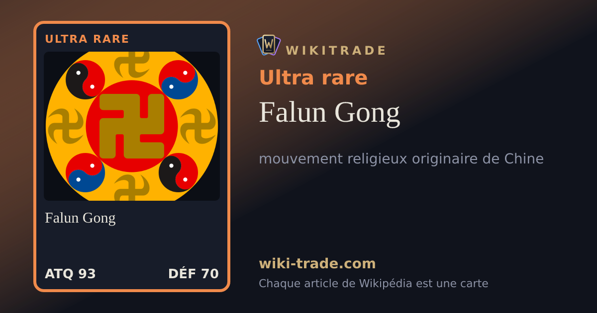 Falun Gong — carte Ultra rare