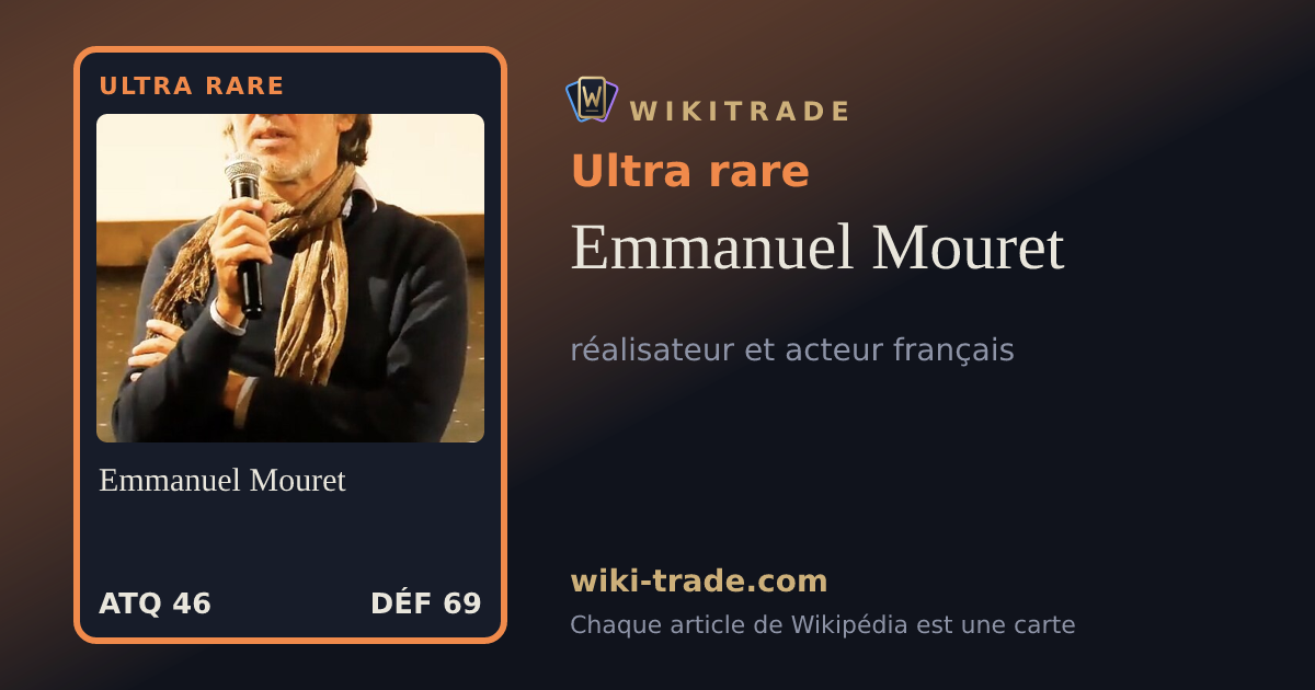 Emmanuel Mouret — carte Ultra rare