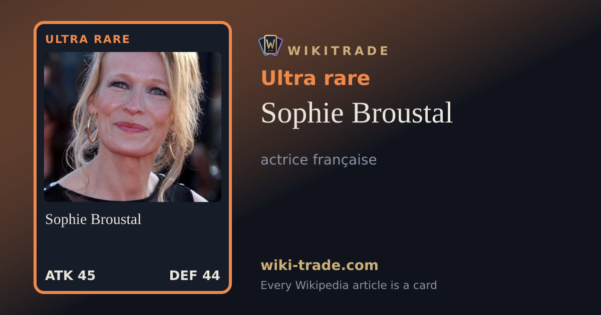 Sophie Broustal — Ultra rare card