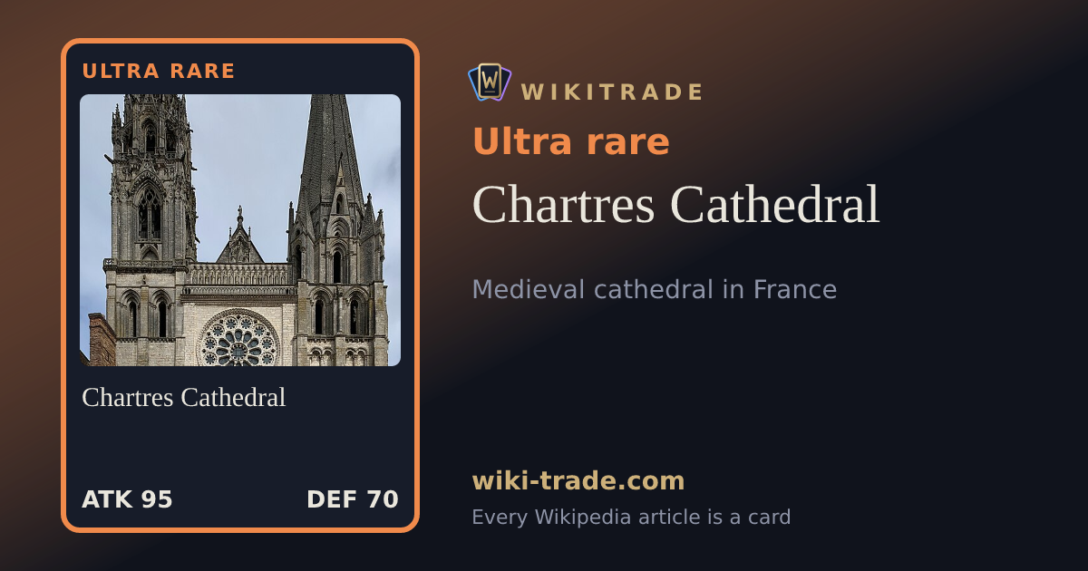Chartres Cathedral — Ultra rare card