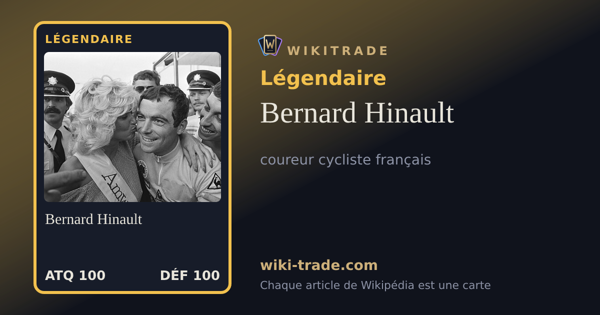 Bernard Hinault — carte Légendaire