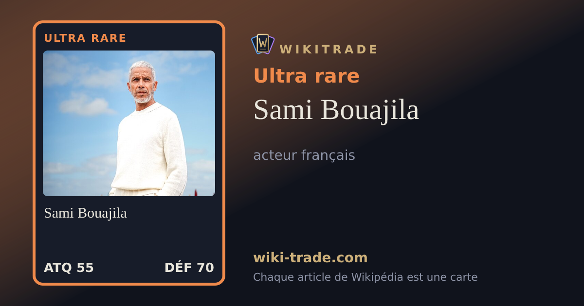 Sami Bouajila — carte Ultra rare