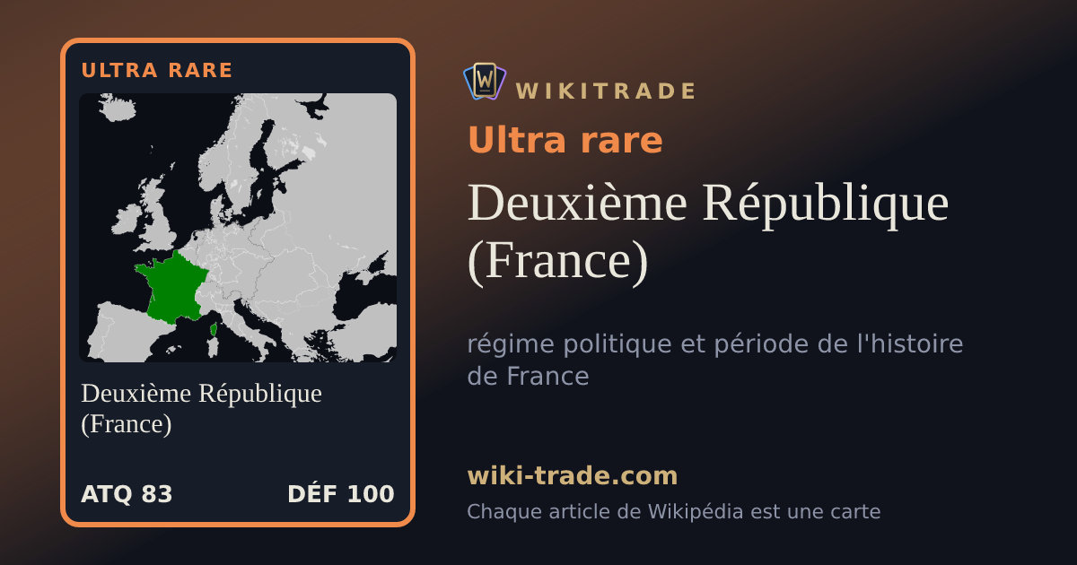 Deuxième République (France) — carte Ultra rare