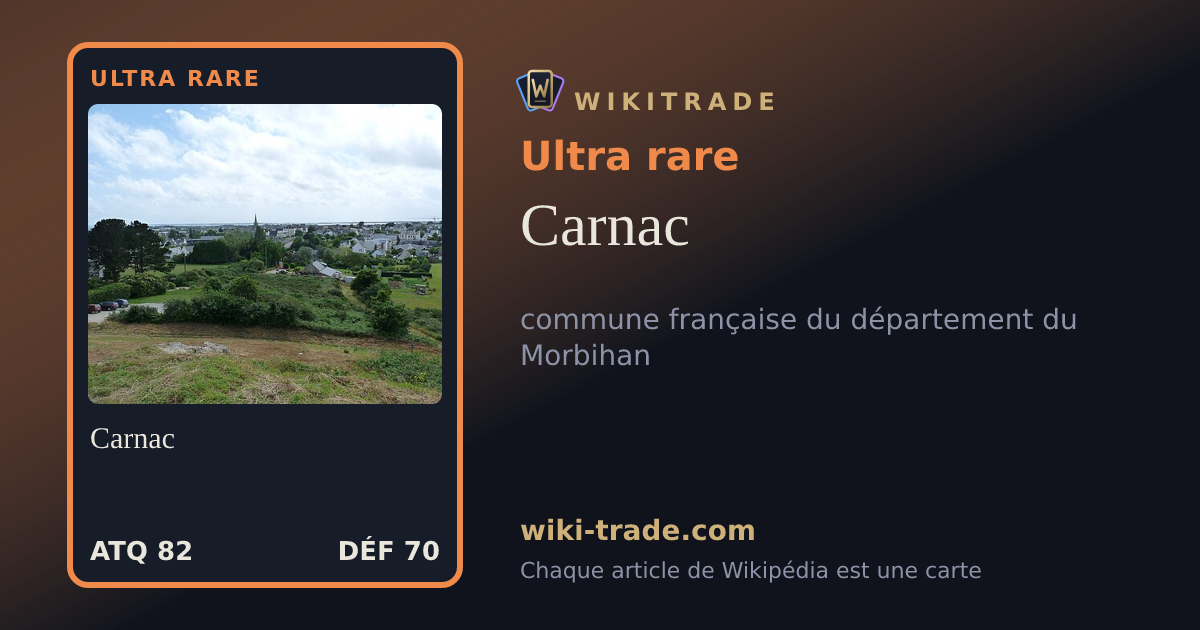 Carnac — carte Ultra rare