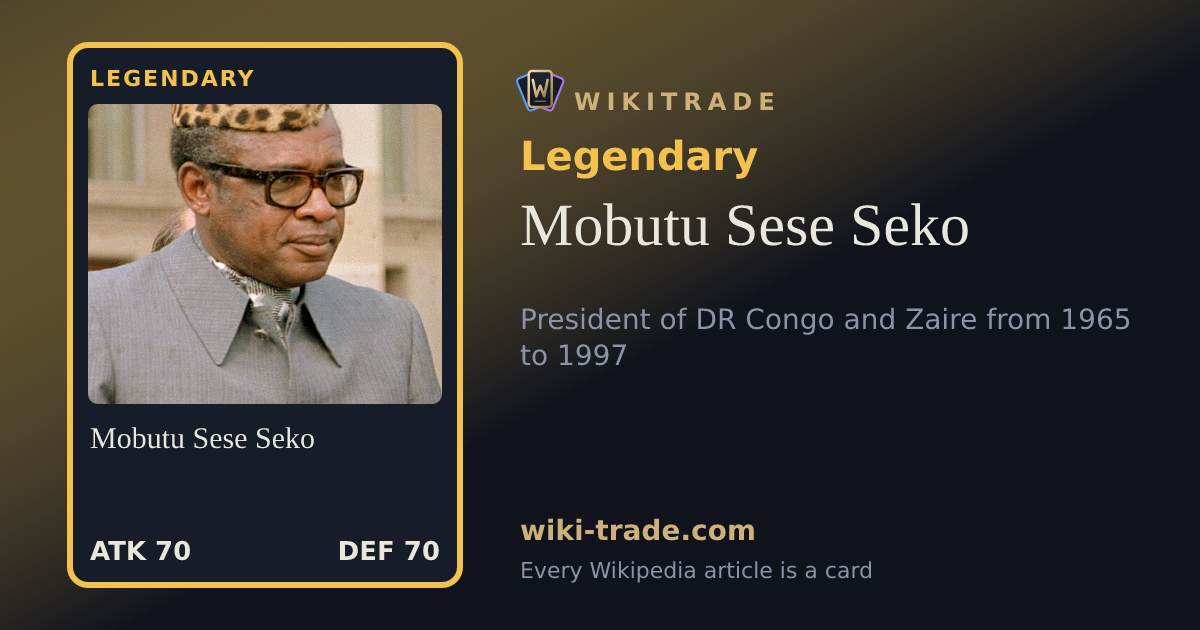 Mobutu Sese Seko — Legendary card