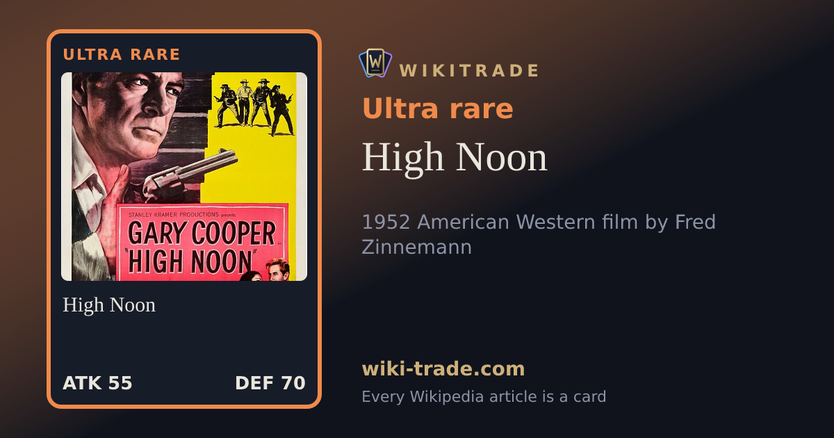 High Noon — Ultra rare card