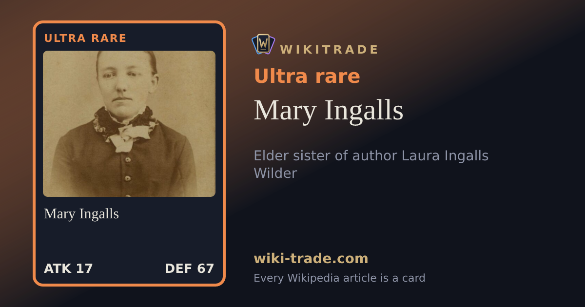 Mary Ingalls — Ultra rare card
