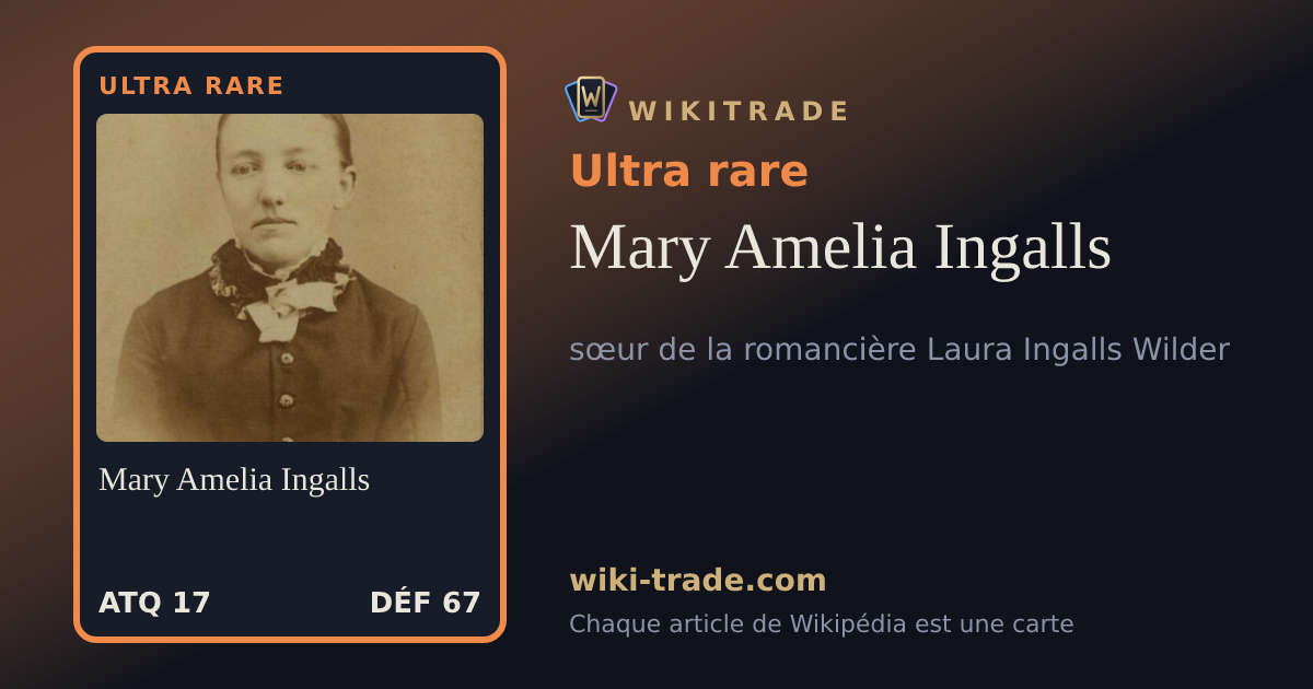 Mary Amelia Ingalls — carte Ultra rare