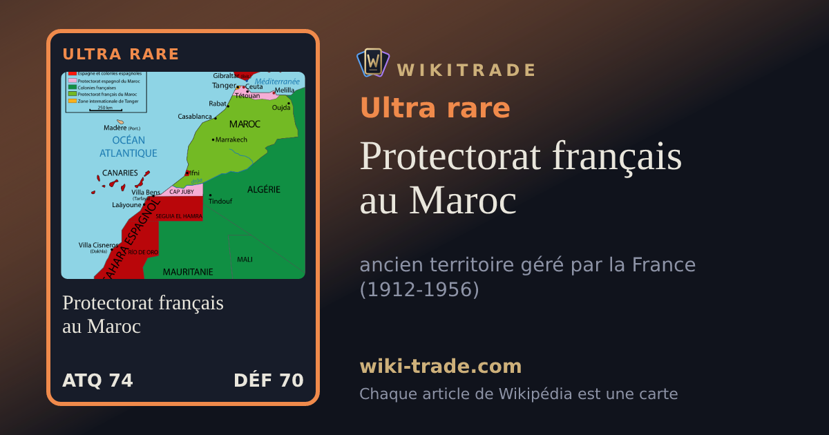 Protectorat français au Maroc — carte Ultra rare