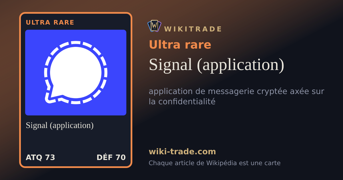 Signal (application) — carte Ultra rare